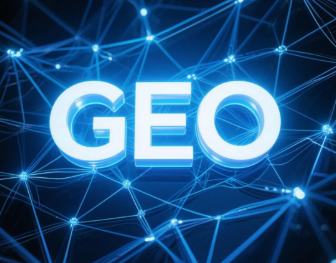 龙凤区​GEO优化重塑智能搜索格局，开启数字化推广新方式